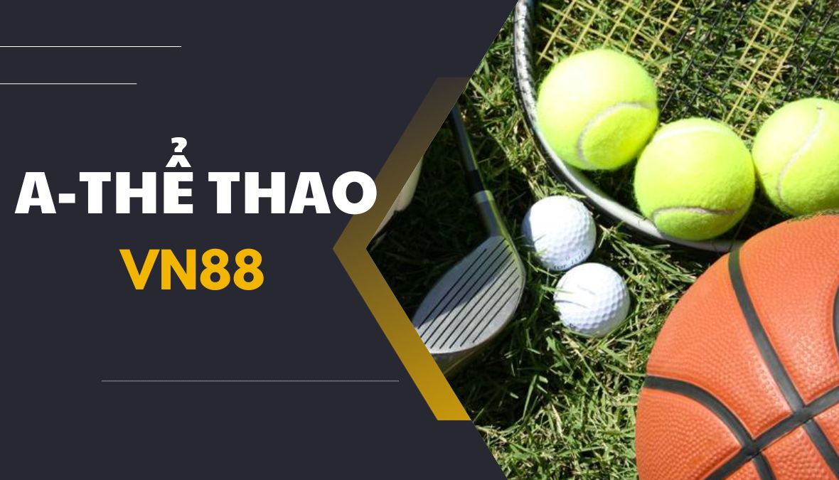 A-Thể thao VN88