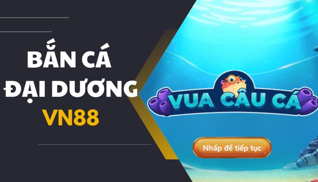 Bắn cá đại dương