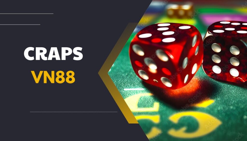 Cá cược Craps