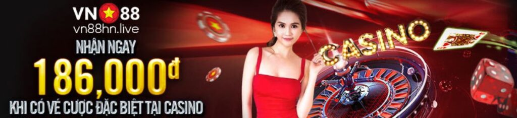 “Nhận 180.000đ Khi Có Vé Cược Đặc Biệt Tại Casino”